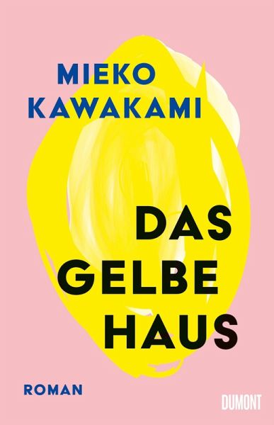Das gelbe Haus (eBook, ePUB)