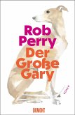 Der Große Gary (eBook, ePUB) Der Große Gary (eBook, ePUB)