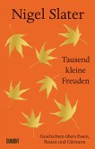 Tausend kleine Freuden (eBook, ePUB) Tausend kleine Freuden (eBook, ePUB)