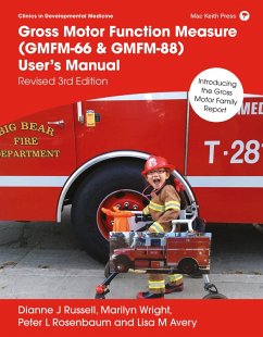 Gross Motor Function Measure (GMFM-66 & GMFM-88) User's Manual Revised 3rd Edition (eBook, ePUB) - Russell, Dianne J; Wright, Marilyn; Rosenbaum, Peter L; Avery, Lisa M