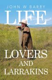 LIFE LOVERS AND LARRAKINS (eBook, ePUB) LIFE LOVERS AND LARRAKINS (eBook, ePUB)