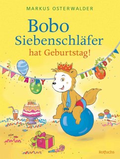 Cover Bobo Siebenschläfer hat Geburtstag!  (Mängelexemplar)