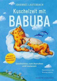 Cover Kuschelzeit mit Babuba. Geschichten zum Ausruhen und Loslassen  (Mängelexemplar)
