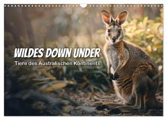 Wildes Down Under: Tiere des Australischen Kontinents (Wandkalender 2026 DIN A3 quer), CALVENDO Monatskalender Wildes Down Under: Tiere des Australischen Kontinents (Wandkalender 2026 DIN A3 quer), CALVENDO Monatskalender