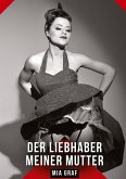 Der Liebhaber meiner Mutter Der Liebhaber meiner Mutter