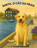 Barth, o Cão da Praia ... e muito especial