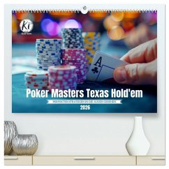 Poker Masters Texas Hold'em (hochwertiger Premium Wandkalender 2026 DIN A2 quer), Kunstdruck in Hochglanz