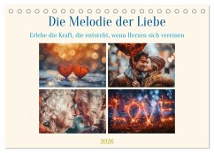 Cover Die Melodie der Liebe (Tischkalender 2026 DIN A5 quer), CALVENDO Monatskalender