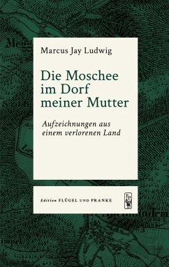 Cover Die Moschee im Dorf meiner Mutter