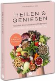 Heilen & Genießen Heilen & Genießen