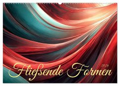 Fließende Formen (Wandkalender 2026 DIN A2 quer), CALVENDO Monatskalender