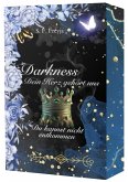 Darkness: Dein Herz gehört mir - Du kannst nicht entkommen
