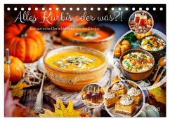 Cover Alles Kürbis oder was?! - Kulinarische Ideen rund um den Kürbis (Tischkalender 2026 DIN A5 quer), CALVENDO Monatskalender