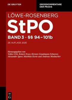 Cover §§ 94-101b / Löwe-Rosenberg. Die Strafprozeßordnung und das Gerichtsverfassungsgesetz Band 3