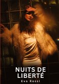 Nuits de liberté Nuits de liberté