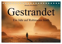 Gestrandet - Ein Jahr auf Robinsons Insel (Tischkalender 2026 DIN A5 quer), CALVENDO Monatskalender
