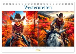 Westernreiten - Jahreszeiten im Sattel (Tischkalender 2026 DIN A5 quer), CALVENDO Monatskalender Westernreiten - Jahreszeiten im Sattel (Tischkalender 2026 DIN A5 quer), CALVENDO Monatskalender