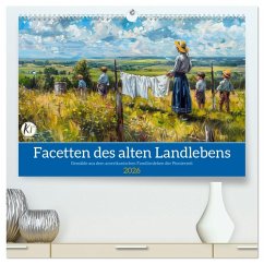 Cover Facetten des alten Landlebens (hochwertiger Premium Wandkalender 2026 DIN A2 quer), Kunstdruck in Hochglanz