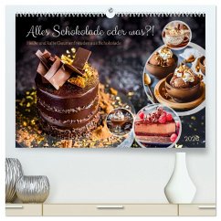Cover Alles Schokolade oder was?! - Heiße und kalte Gaumenfreuden aus Schokolade (hochwertiger Premium Wandkalender 2026 DIN A2 quer), Kunstdruck in Hochglanz