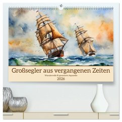 Cover Großsegler aus vergangenen Zeiten (hochwertiger Premium Wandkalender 2026 DIN A2 quer), Kunstdruck in Hochglanz