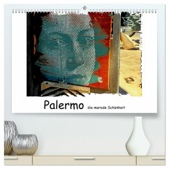 Palermo die marode Schönheit (hochwertiger Premium Wandkalender 2026 DIN A2 quer), Kunstdruck in Hochglanz Palermo die marode Schönheit (hochwertiger Premium Wandkalender 2026 DIN A2 quer), Kunstdruck in Hochglanz