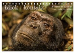 blick kontakt mit tieren im östlichen und südlichen afrika (Tischkalender 2026 DIN A5 quer), CALVENDO Monatskalender blick kontakt mit tieren im östlichen und südlichen afrika (Tischkalender 2026 DIN A5 quer), CALVENDO Monatskalender