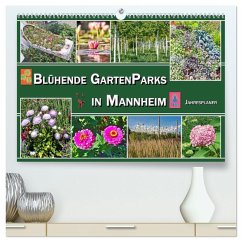 Blühende Gartenparks in Mannheim (hochwertiger Premium Wandkalender 2026 DIN A2 quer), Kunstdruck in Hochglanz Blühende Gartenparks in Mannheim (hochwertiger Premium Wandkalender 2026 DIN A2 quer), Kunstdruck in Hochglanz