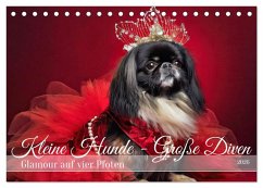 Kleine Hunde - Große Diven (Tischkalender 2026 DIN A5 quer), CALVENDO Monatskalender