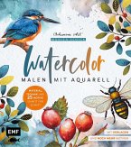 Watercolor - Malen mit Aquarell Watercolor - Malen mit Aquarell