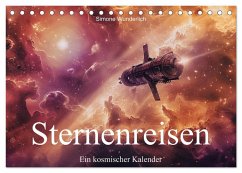 Sternenreisen - Ein kosmischer Kalender (Tischkalender 2026 DIN A5 quer), CALVENDO Monatskalender