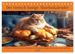 Der tierisch lustige Abnehmkalender (Tischkalender 2026 DIN A5 quer), CALVENDO Monatskalender