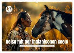 Cover Reise mit der indianischen Seele (Wandkalender 2026 DIN A2 quer), CALVENDO Monatskalender