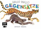 Hallo Hallo - Gegensätze Hallo Hallo - Gegensätze