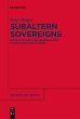 Subaltern Sovereigns - Bild 1