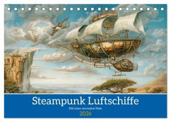 Steampunk Luftschiffe mit einer surrealen Note (Tischkalender 2026 DIN A5 quer), CALVENDO Monatskalender Cover Steampunk Luftschiffe mit einer surrealen Note (Tischkalender 2026 DIN A5 quer), CALVENDO Monatskalender