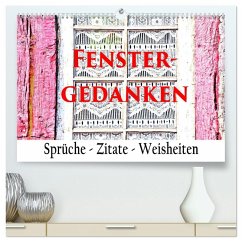 Fenster Gedanken (hochwertiger Premium Wandkalender 2026 DIN A2 quer), Kunstdruck in Hochglanz Fenster Gedanken (hochwertiger Premium Wandkalender 2026 DIN A2 quer), Kunstdruck in Hochglanz