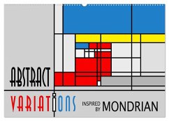 Abstract Variations inspired by Mondrian (Wandkalender 2026 DIN A2 quer), CALVENDO Monatskalender