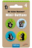 TRÖTSCH - Der kleine Maulwurf Mini-Buttons 4er Set Maulwurf   Ab 3 Jahren TRÖTSCH - Der kleine Maulwurf Mini-Buttons 4er Set Maulwurf   Ab 3 Jahren