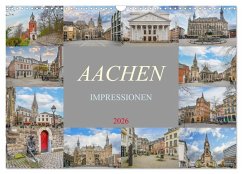 Aachen Impressionen (Wandkalender 2026 DIN A3 quer), CALVENDO Monatskalender