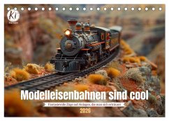 Modelleisenbahnen sind cool (Tischkalender 2026 DIN A5 quer), CALVENDO Monatskalender