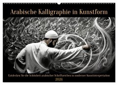 Arabische Kalligraphie in Kunstform (Wandkalender 2026 DIN A2 quer), CALVENDO Monatskalender