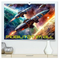 Cover Mobilität im All (hochwertiger Premium Wandkalender 2026 DIN A2 quer), Kunstdruck in Hochglanz