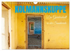 Cover Kolmannskuppe Die Geisterstadt in der Sandwüste (Wandkalender 2026 DIN A4 quer), CALVENDO Monatskalender