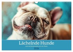 Lächelnde Hunde sind wie Sonnenschein auf vier Pfoten (Wandkalender 2026 DIN A3 quer), CALVENDO Monatskalender Lächelnde Hunde sind wie Sonnenschein auf vier Pfoten (Wandkalender 2026 DIN A3 quer), CALVENDO Monatskalender