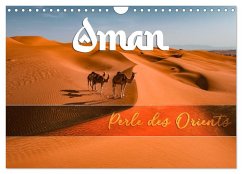 OMAN - Orientperle (Wandkalender 2026 DIN A4 quer), CALVENDO Monatskalender
