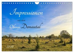 Impressionen aus dem Oberen Donautal (Wandkalender 2026 DIN A4 quer), CALVENDO Monatskalender Impressionen aus dem Oberen Donautal (Wandkalender 2026 DIN A4 quer), CALVENDO Monatskalender