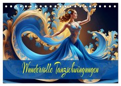 Wundervolle Tanzschwingungen (Tischkalender 2026 DIN A5 quer), CALVENDO Monatskalender