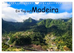 Ein Tag auf Madeira (Wandkalender 2026 DIN A4 quer), CALVENDO Monatskalender