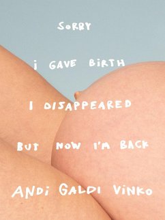 Cover Andi Galdi Vinko: Sorry I Gave Birth I Disappeared But Now I'm Back