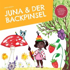 Juna und der Backpinsel (eBook, ePUB)